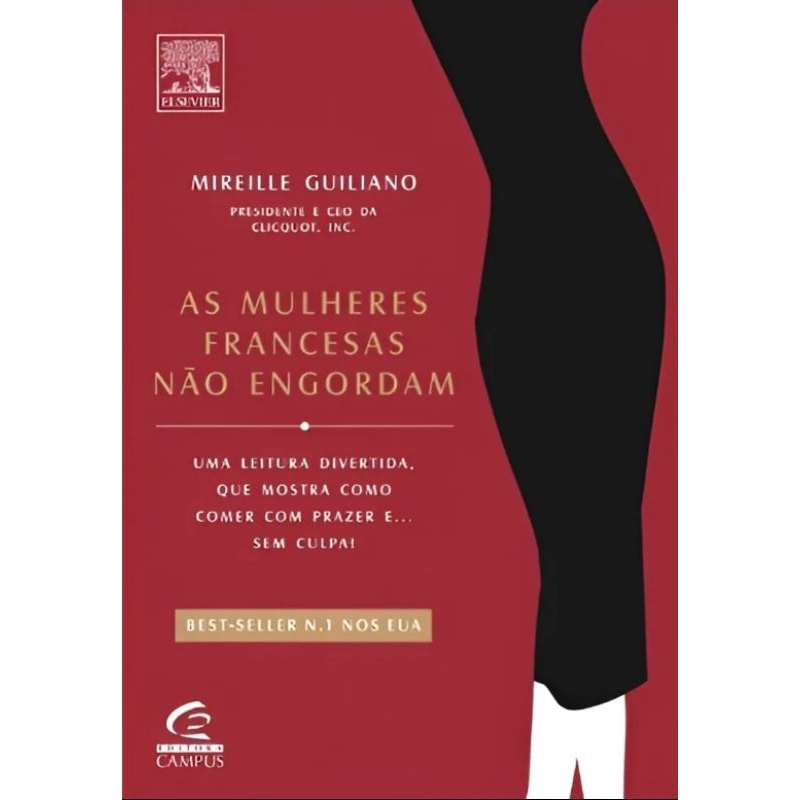 (Veja o vídeo) - Livros USADOS: As Mulheres Francesas não Engordam - Mireille Guiliano