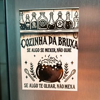 Ímã de Geladeira Cozinha da Bruxa "Não Mexa" – Decorativo, Divertido e Místico 6x8,5cm em Oferta na Shopee