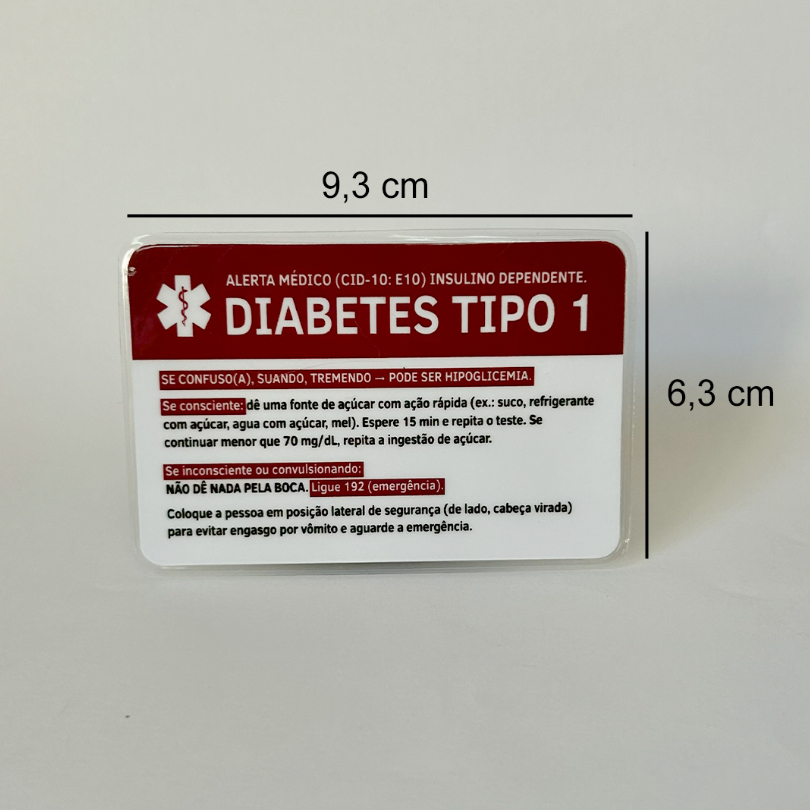 Cartão Alerta Médico Diabetes tipo 1 ou Diabetes tipo 2 – Instruções de Hipoglicemia – PVC 9,3×6,3 cm – frente/verso