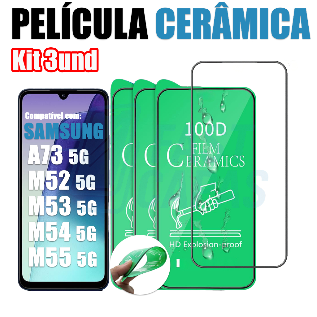 Kit 3 Película Cerâmica Samsung Galaxy A73 M52 M53 M54 M55 5G  Não Quebra Hidrogel 9D 3D Flexível em Oferta na Shopee