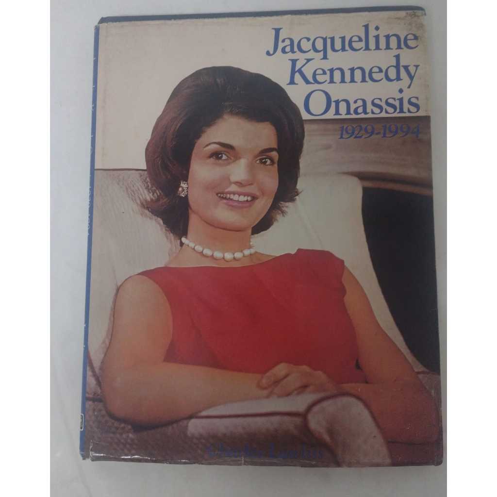 LIVRO Jacqueline Kennedy Onassis 1929-1994 - Autor: Charles Lawliss - Editora: JG Press - R0269