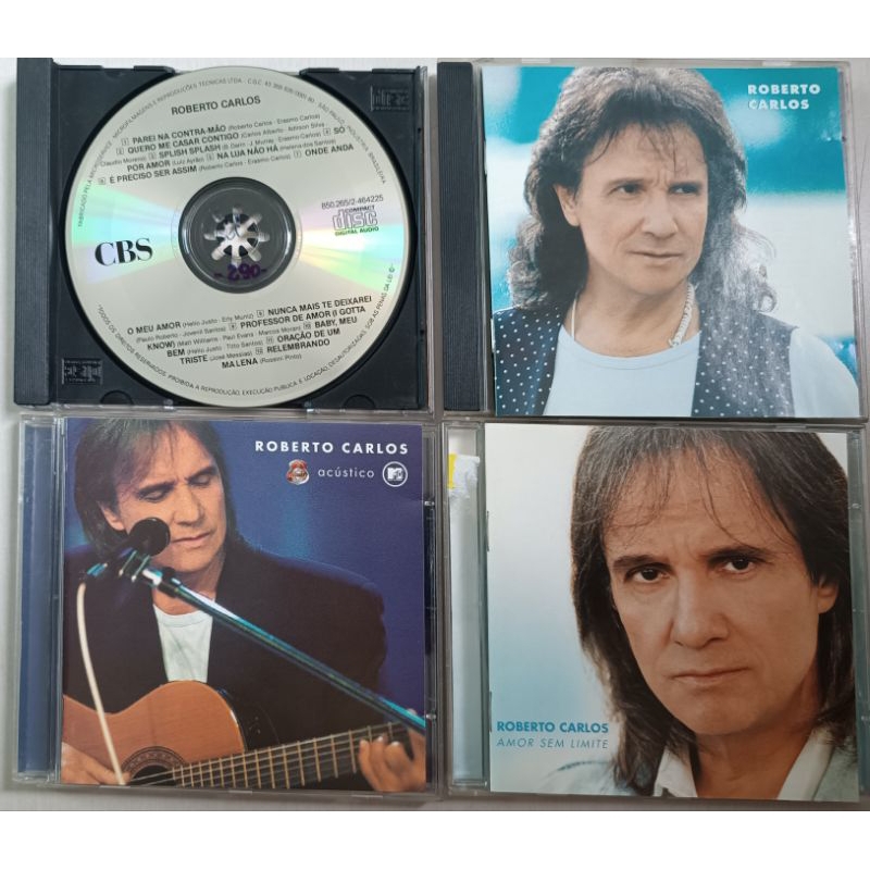 Cds Roberto Carlos - leve os 4 ou 3 - Amor sem limite-Mulher de 40-Acústico-Parei na contra-mão