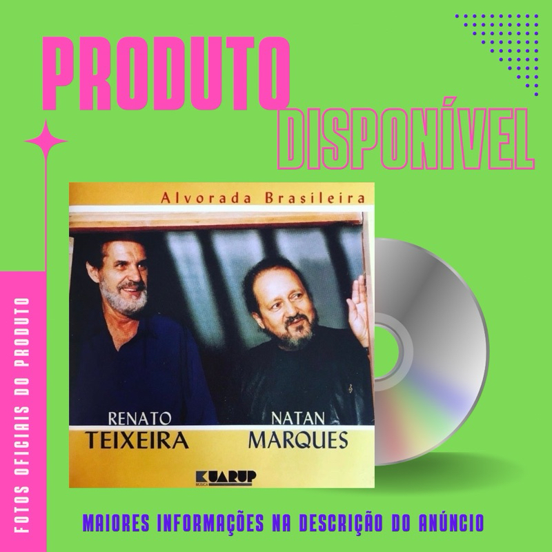 CD RENATO TEIXEIRA E NATAN MARQUES - ALVORADA BRASILEIRA