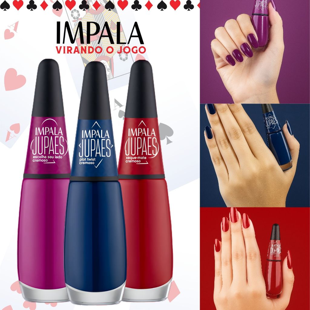 Kit 3 Esmaltes Impala Nova Coleção Ju Paes Virando o Jogo Cremosos Esmalte Atacado em Oferta na Shopee