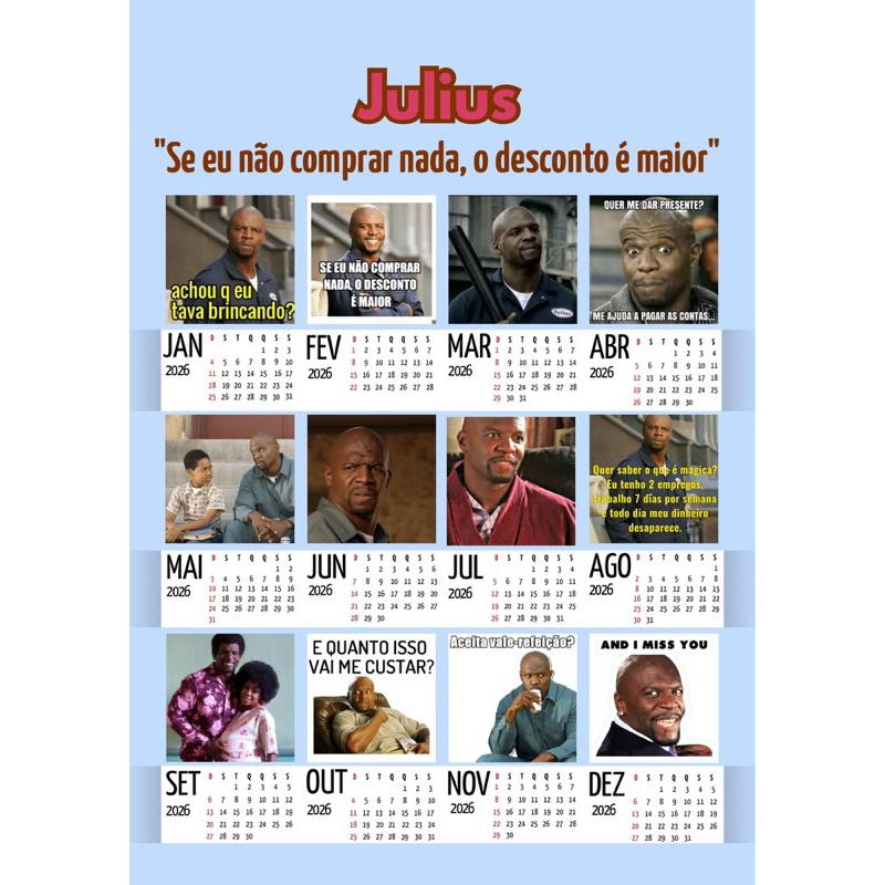 Calendário Julius Todo Mundo Odeia o Chris