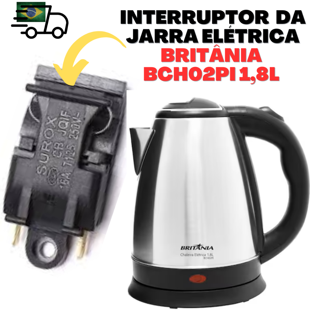 Interruptor Botão para Chaleira Jarra Elétrica Britânia BCH02PI 1,8L em Oferta na Shopee