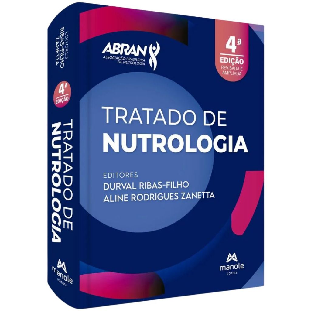 Livro Tratado de Nutrologia - 4ª Edição - Durval Ribas Filho