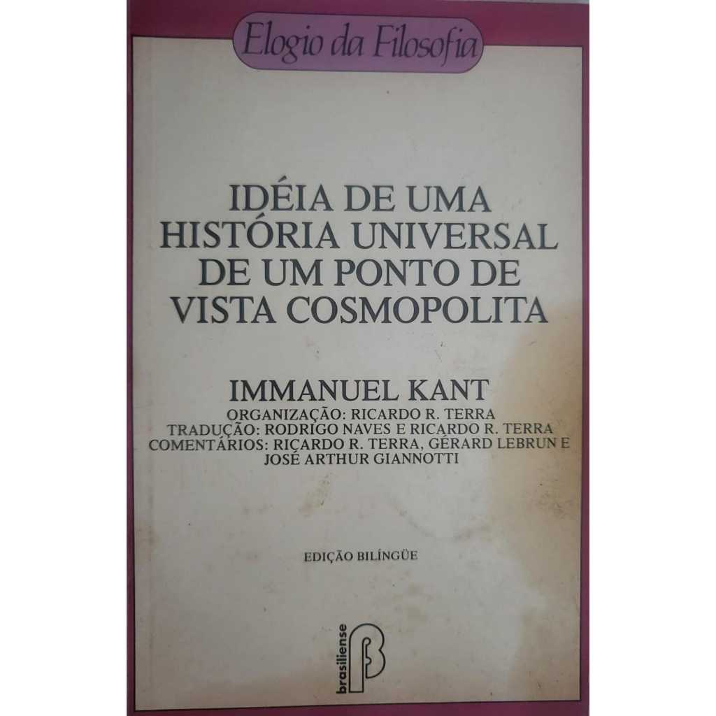 Ideia de uma história universal de um ponto de vista cosmopolita – Immanuel Kant
