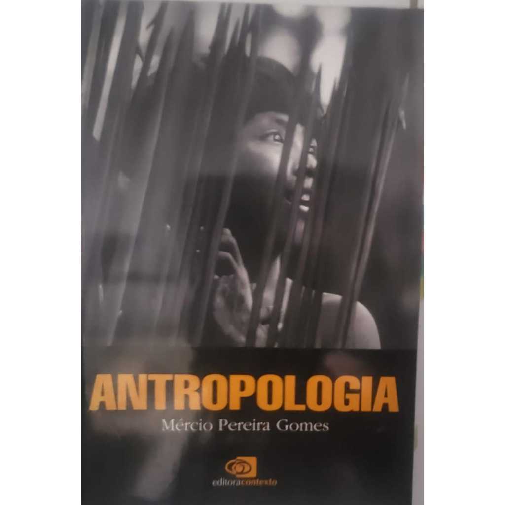 Antropologia – Mércio Pereira Gomes