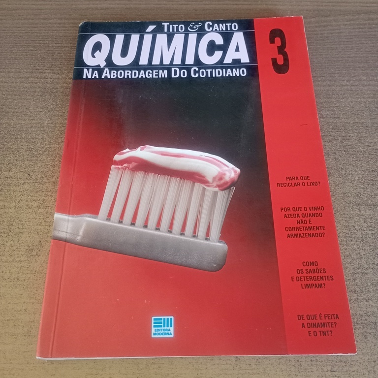 Livro Química na Abordagem do Cotidiano - Volume 3 - Tito e Canto (Livro do Professor)