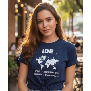 Camiseta camisa Feminina Evangélica T-shirts Casual Ide E Pregai O Evangelho Blusa 100% Algodão Marcos 16:15 tam P ao G3 em Oferta na Shopee