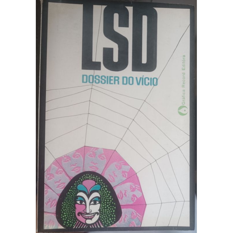 Livro LSD Dossier do Vício 1967 RARIDADE