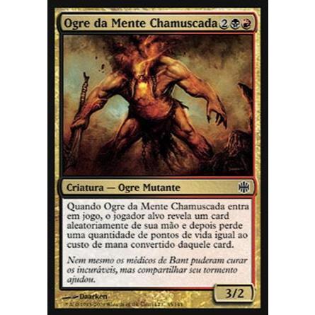 Ogre da Mente Chamuscada - Magic The Gathering