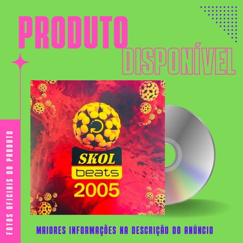 CD SKOL BEATS 2005 - Erick Morillo, Mylo, Dj Mau Mau, Dj Dan, Michel Del Hey, Anthony Rother, Renato Coher