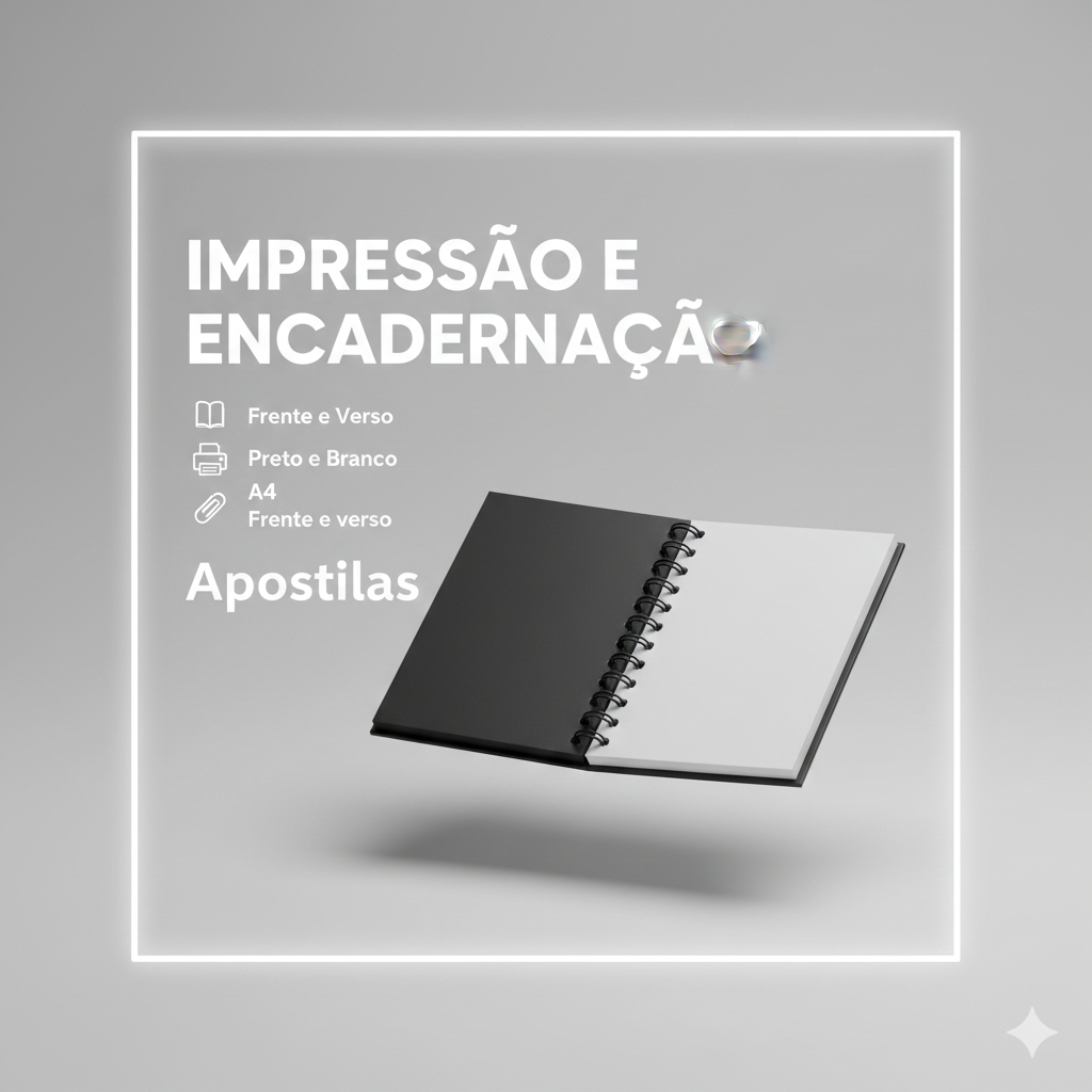 Impressão 1 Apostila total 250 páginas Impressa em Frente e Verso e Encadernação com capa inclusa