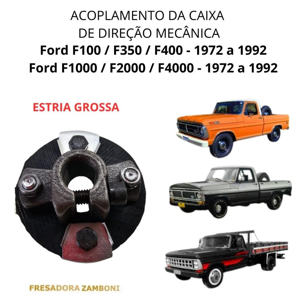 Acoplamento/ Junta da Caixa Direção Ford F100/ F350/ F1000/ F2000/F4000 - 1972/92 (Dir Mecânica)