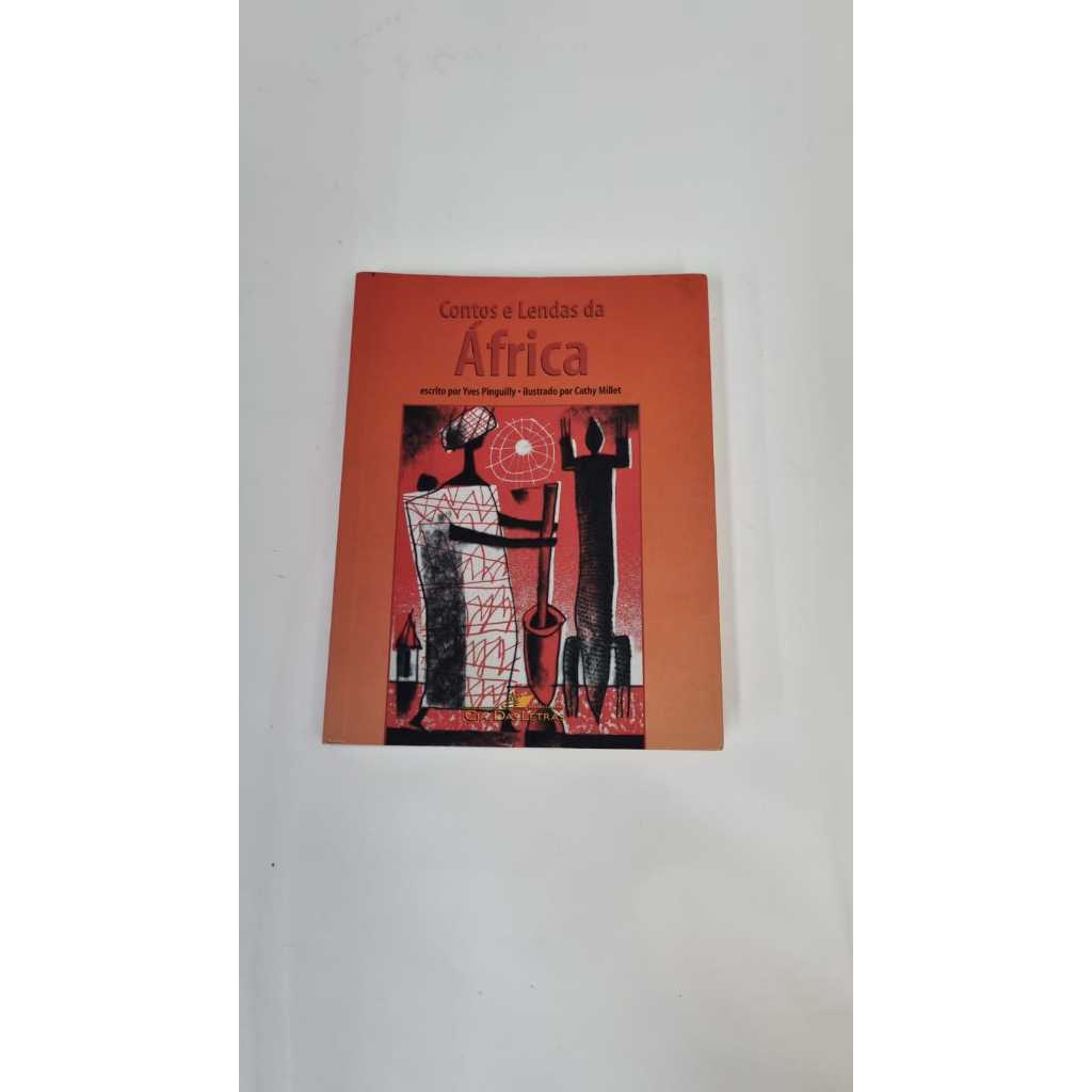 Livro  Contos e Lendas da África Cia das Letras A6408