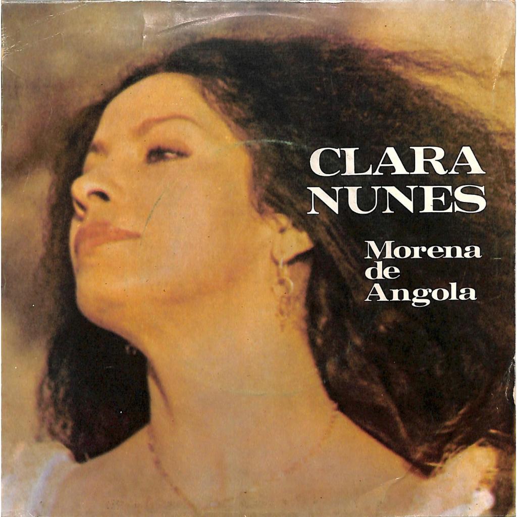Clara Nunes - Morena De Angola - 45 Rpm Compacto 7 Importado Portugal