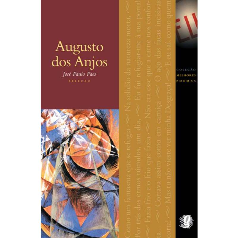 Melhores Poemas Augusto dos Anjos, de Augusto dos Anjos/João Paulo Paes