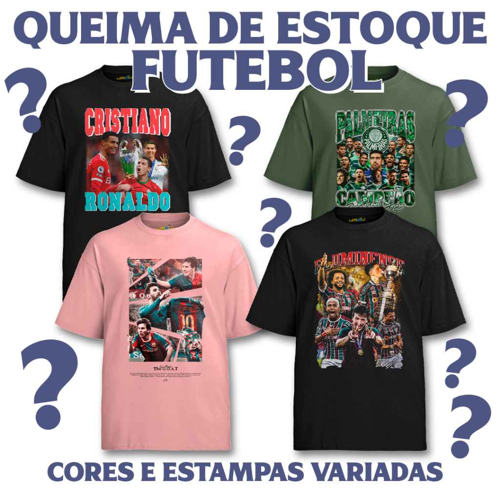 Super queima de estoque de Camisetas Sortidas Futebol LEIA A DESCRIÇÃO