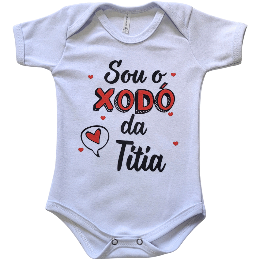 Body Bebê Frase Sou o Xodó da Titia em Oferta na Shopee