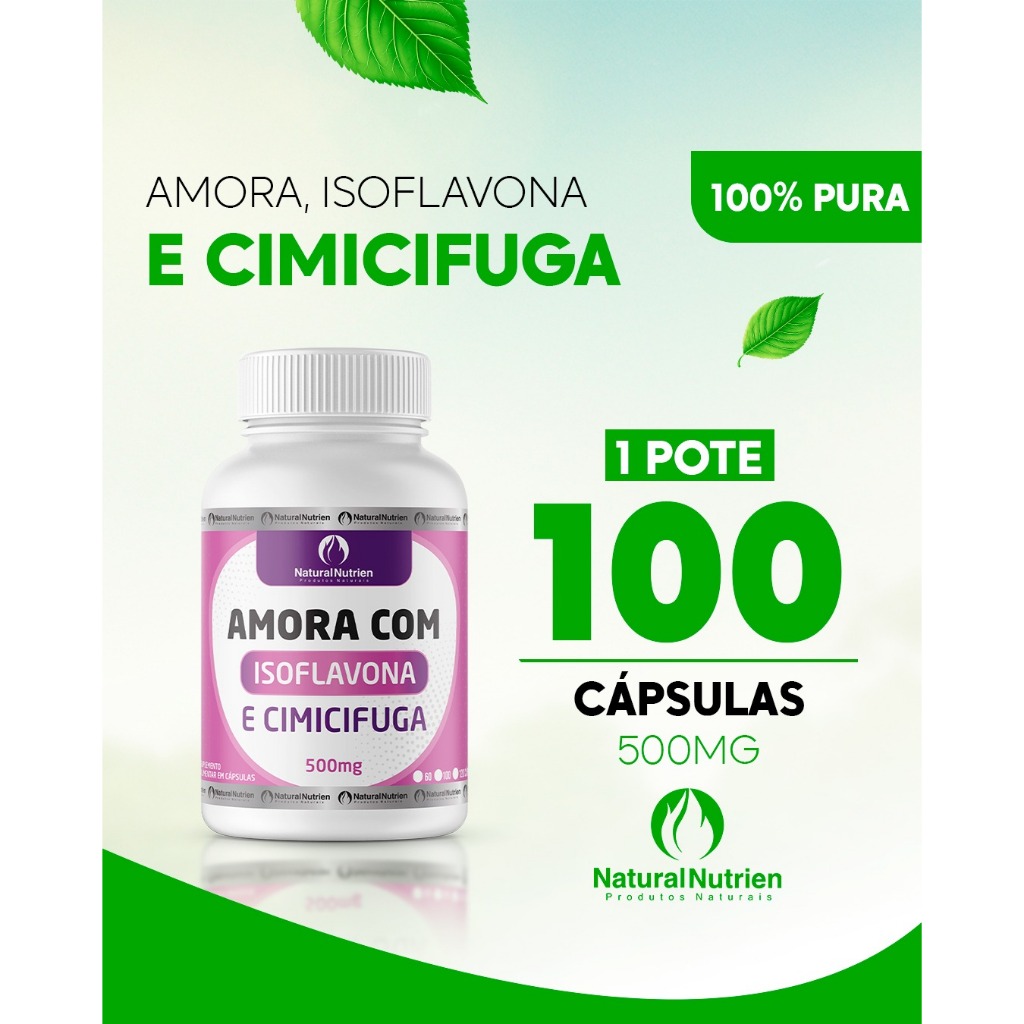 Amora.isoflavona+(CI-MI-CI-FU-GA) EMBALAGEM DE 100 CÁPSULAS DE 500 MG CADA em Oferta na Shopee