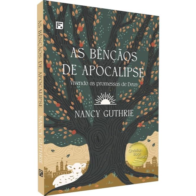 As Bênçãos de Apocalipse - Nancy Guthrie