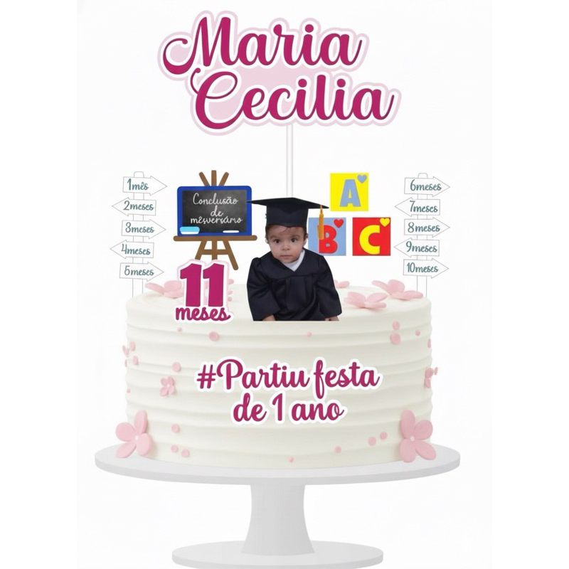 Topo de bolo Formatura - personalizado - mêsversário -  festa infantil - lembrancinhas -  aniversário- topper -papelaria