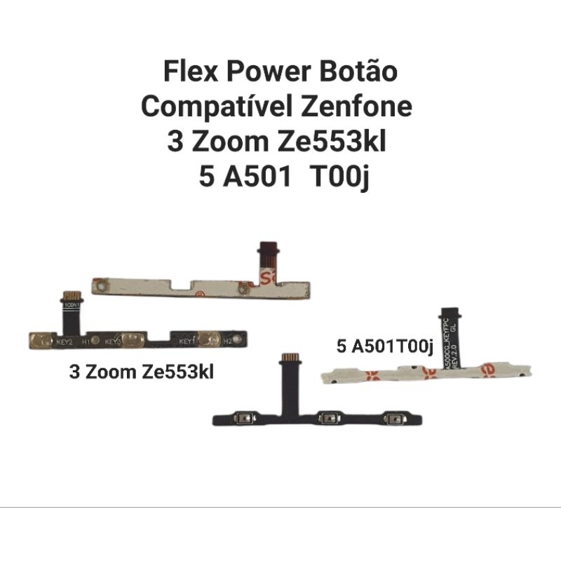 Flex Power Botão Compatível Zenfone 5 A501 T00j/ Zenfone 3 Zoom Ze553kl
