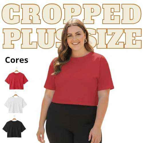 T-shirt Plus Size Blusinha Cropped 100%Algodão Gola Canelada fio 30.1