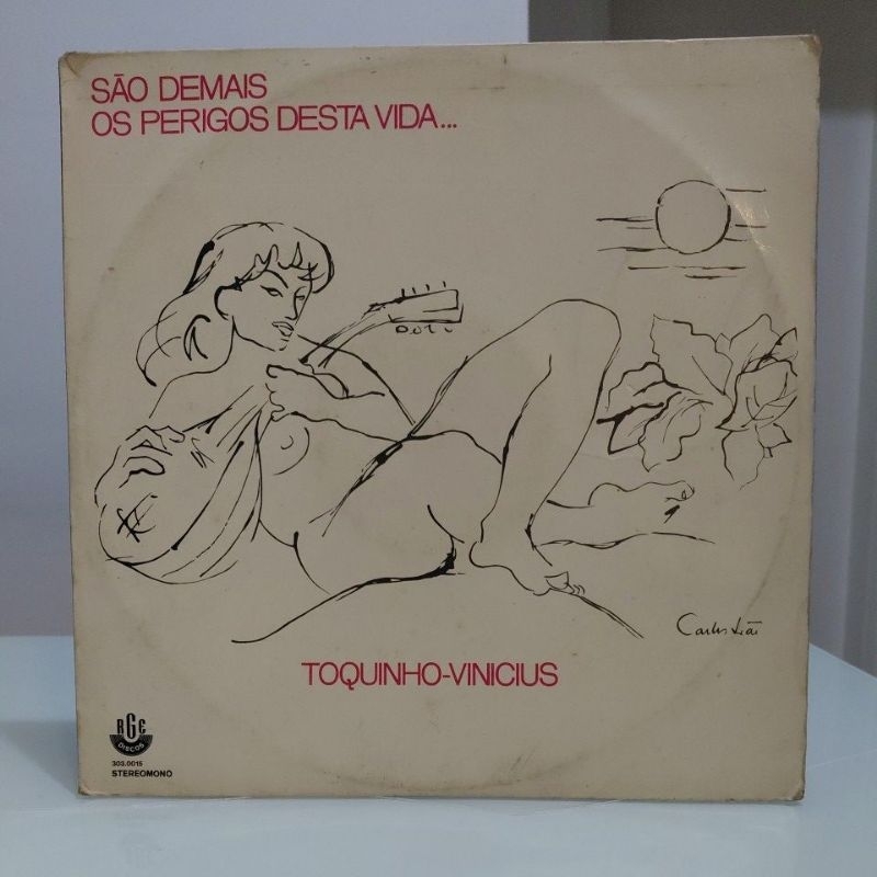 LP disco vinil Toquinho e Vinicius - São demais os perigos desta vida.