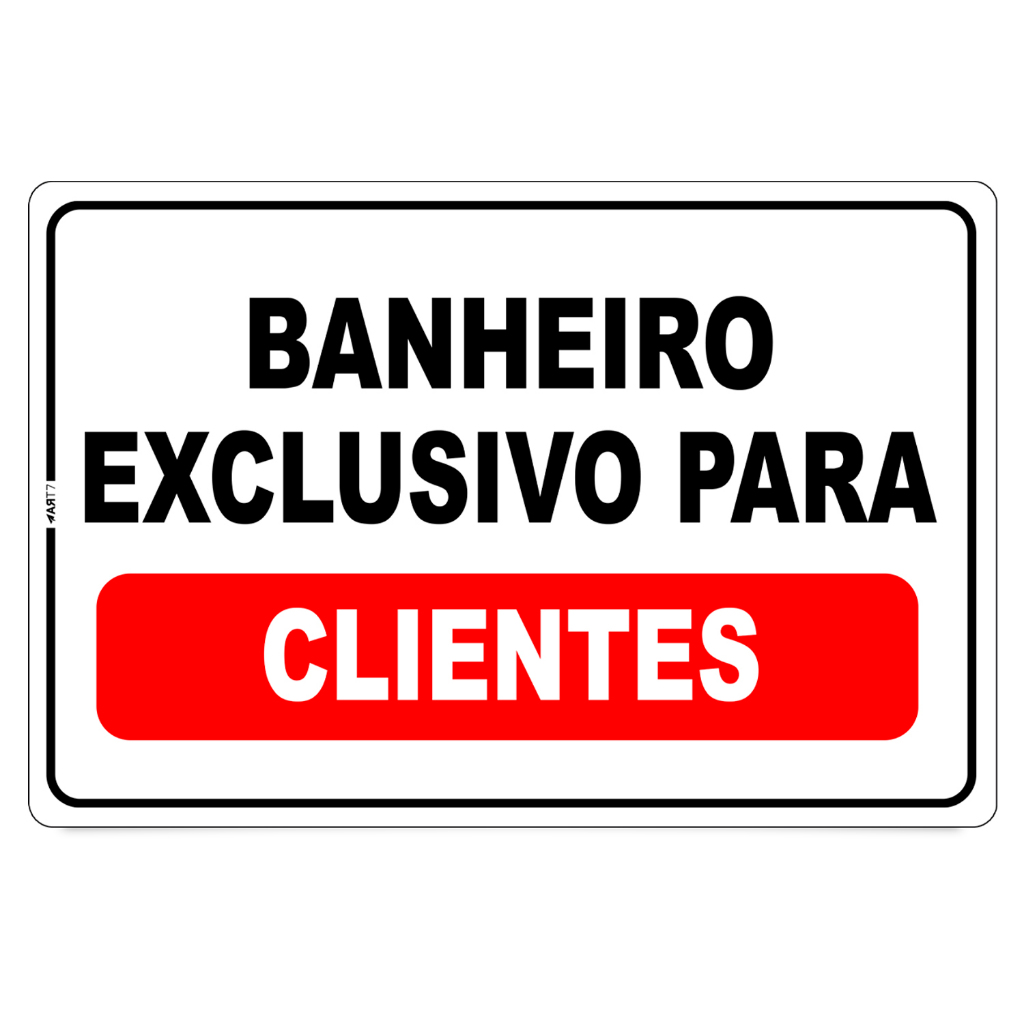 Placa Identificação Banheiro Exclusivo Clientes Comercio