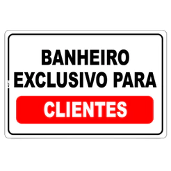 Placa Identificação Banheiro Exclusivo Clientes Comercio