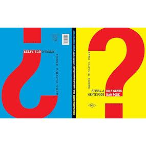 Livro:Afinal, a gente pode ou a gente não pode?  Anna Claudia Ramos, Ana Raquel