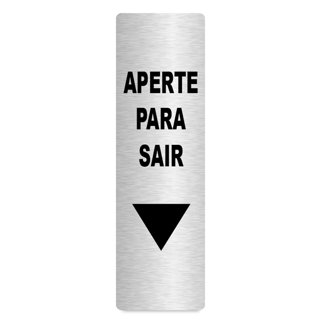 Placa Informativa Aperte Para Sair Saida Liberação Portaria