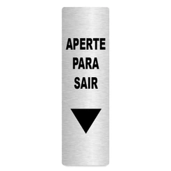 Placa Informativa Aperte Para Sair Saida Liberação Portaria