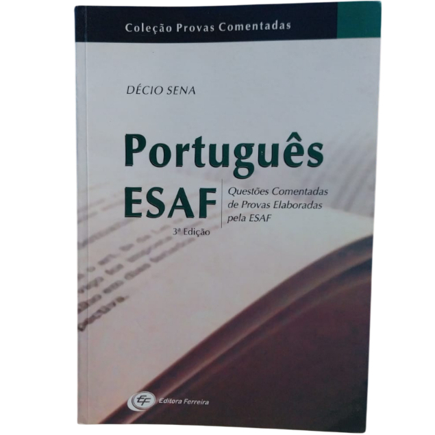 Português Esaf: Questões Comentadas De provas Elaboradas Pela Esaf - Décio Sena