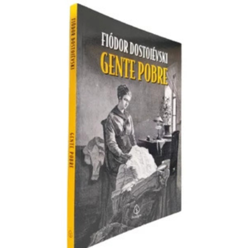 Gente Pobre | Fiódor Dostoiévski