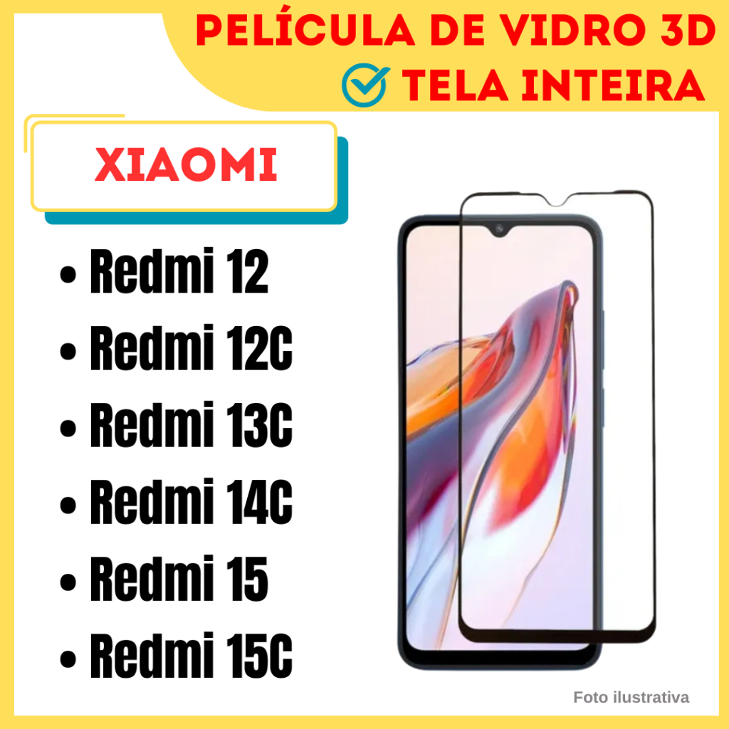 Película de Vidro 3D Para Xiaomi Redmi 12 / Redmi 12C / Redmi 13C / Redmi 14C / Redmi 15 / Redmi 15C / Protetor de Tela.