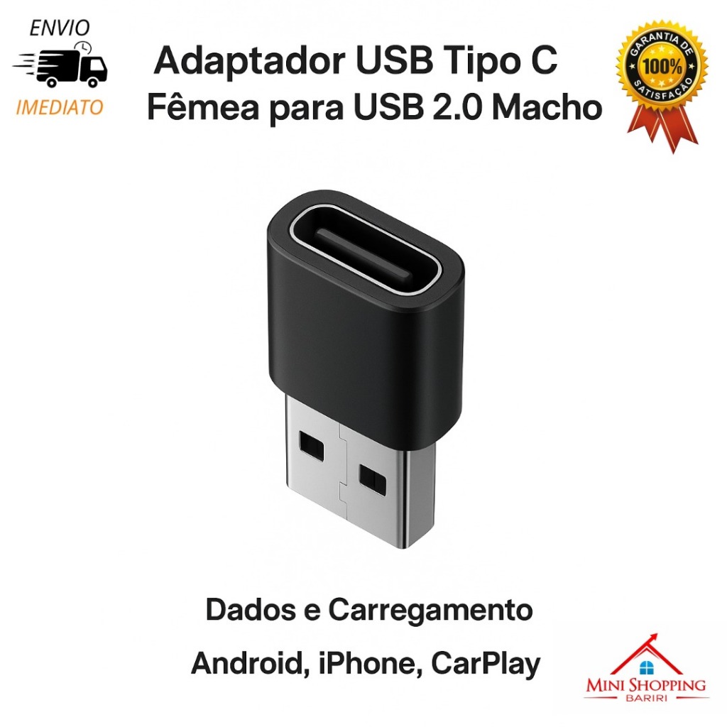 Adaptador USB Tipo C Fêmea USB 2.0 Macho Dados e Carregamento Android  iPhone CarPlay