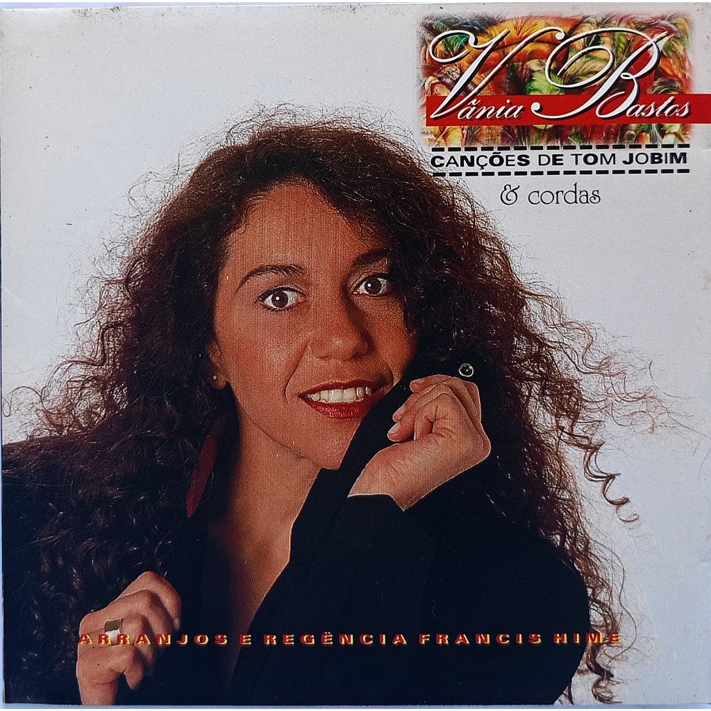 Vânia Bastos & Cordas - Canções De Tom Jobim Cd 1995