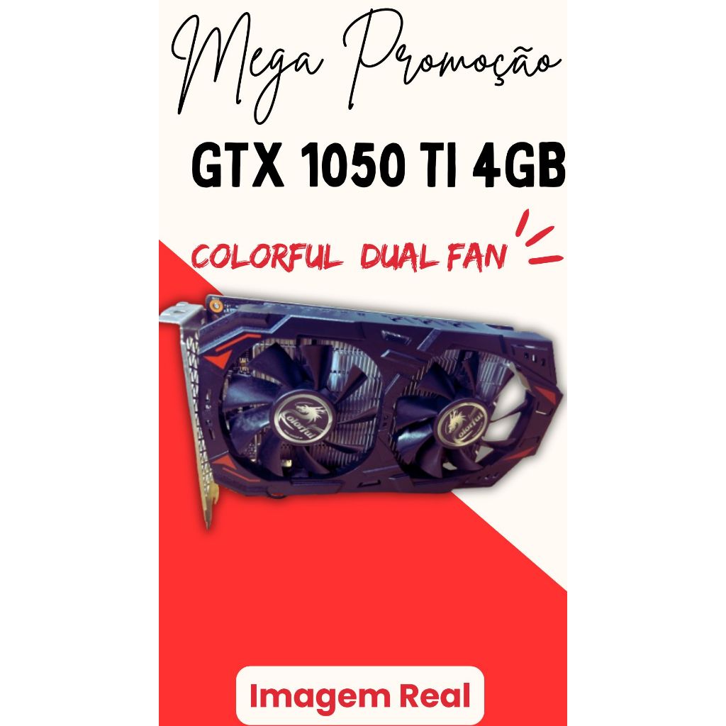 Placa de Vídeo Gtx 1050 Ti: Onde Comprar | BuscaProdutos