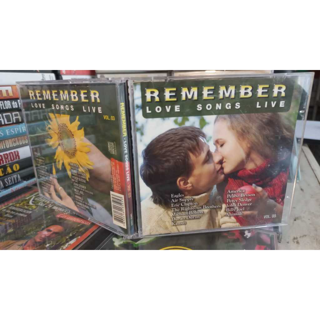 Cd - Remember Love Songs Live Volume 3 - Impecavel Air Supply Wagles Duran duran Kansas Animals américa bryson denver
