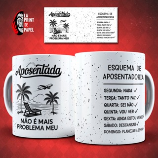 Caneca Aposentado Não É Mais Problema Meu Humor Presente Engraçado Aposentadoria em Oferta na Shopee