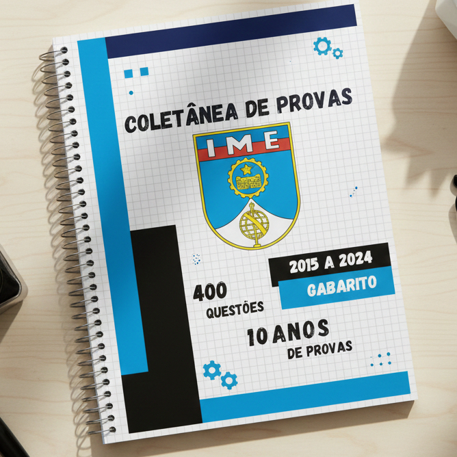 Apostila IME 2024/2025 - Apostila de Provas + Gabarito