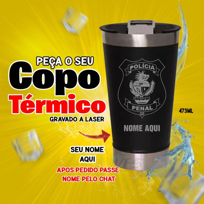 Copo Térmico personalizado Policia Penal Goias com nome 475ml