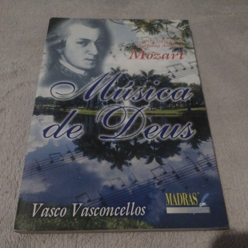 Música de Deus (Mozart) Doutrina Espirita- Vasco Vasconcelos