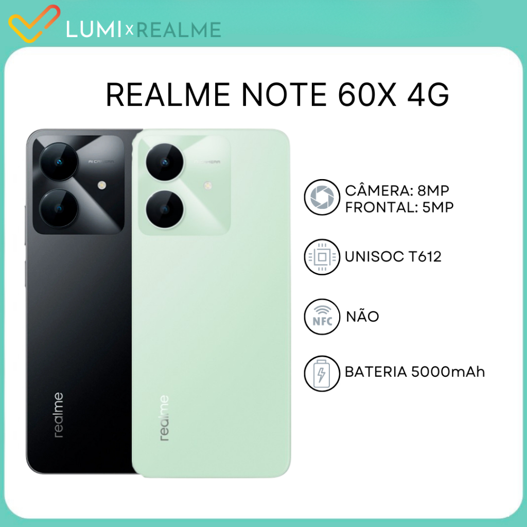 Realme Note 60X 4G, Memória 64GB/3GB RAM, 128GB/4GB RAM Processador Octacore Unisoc T612, Bateria 5000Mah, Versão Global