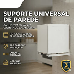 SUPORTE DE PARADE FIXO OU REGULAVEL PARA LAVA-LOUÇAS, FRIGOBARES, ADEGAS MICRO ONDAS MINI GELADEIRAS ENTRE OUTROS
