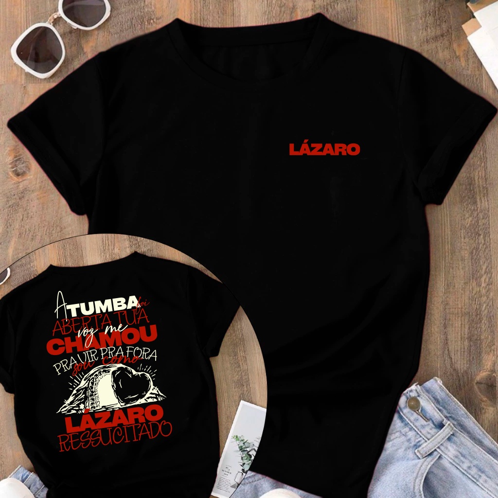 Camiseta Tradicional Sou Como Lázaro Ressucitado Blusa Estampada Religiosa 100% Algodão Unissex em Oferta na Shopee